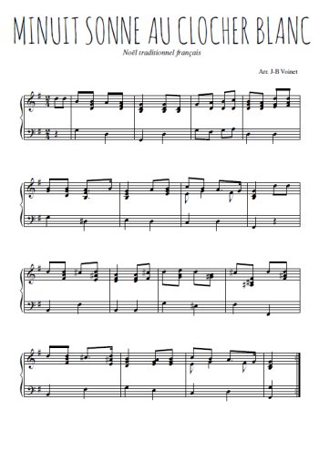 Téléchargez l'arrangement pour piano de la partition de Minuit sonne au clocher blanc en PDF